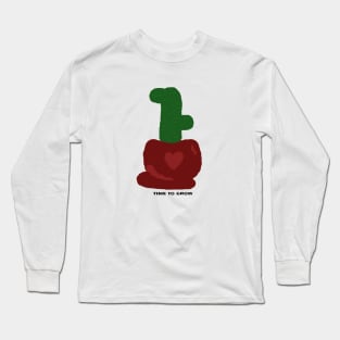 Time to Grow Long Sleeve T-Shirt